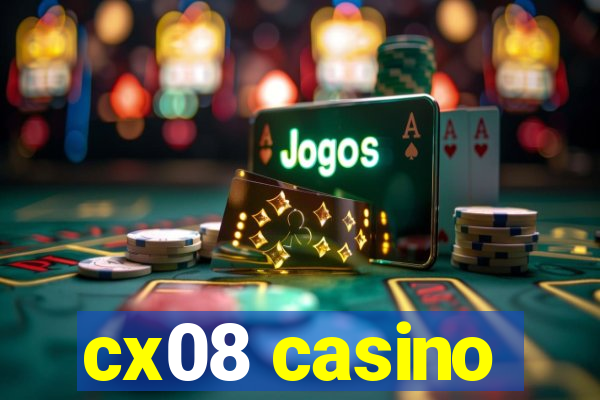 cx08 casino